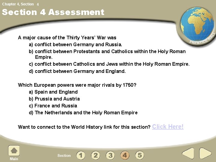 Chapter 4, Section 4 Assessment A major cause of the Thirty Years’ War was Chapter 4, Section 4 Assessment A major cause of the Thirty Years’ War was
