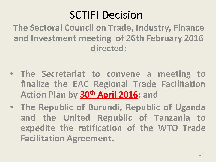 SCTIFI Decision The Sectoral Council on Trade, Industry, Finance and Investment meeting of 26