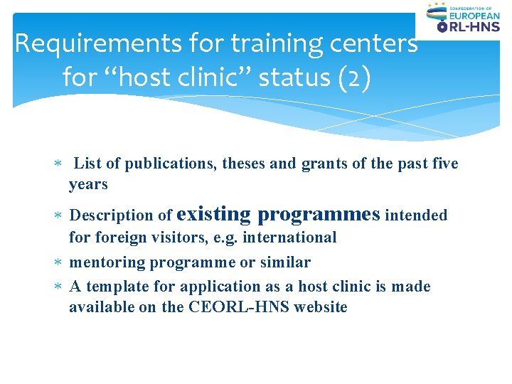 Requirements for training centers for “host clinic” status (2) List of publications, theses and Requirements for training centers for “host clinic” status (2) List of publications, theses and