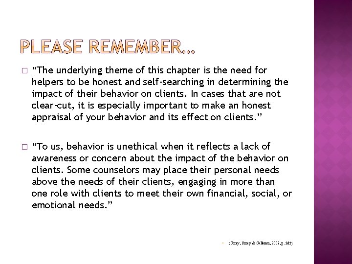 � “The underlying theme of this chapter is the need for helpers to be � “The underlying theme of this chapter is the need for helpers to be