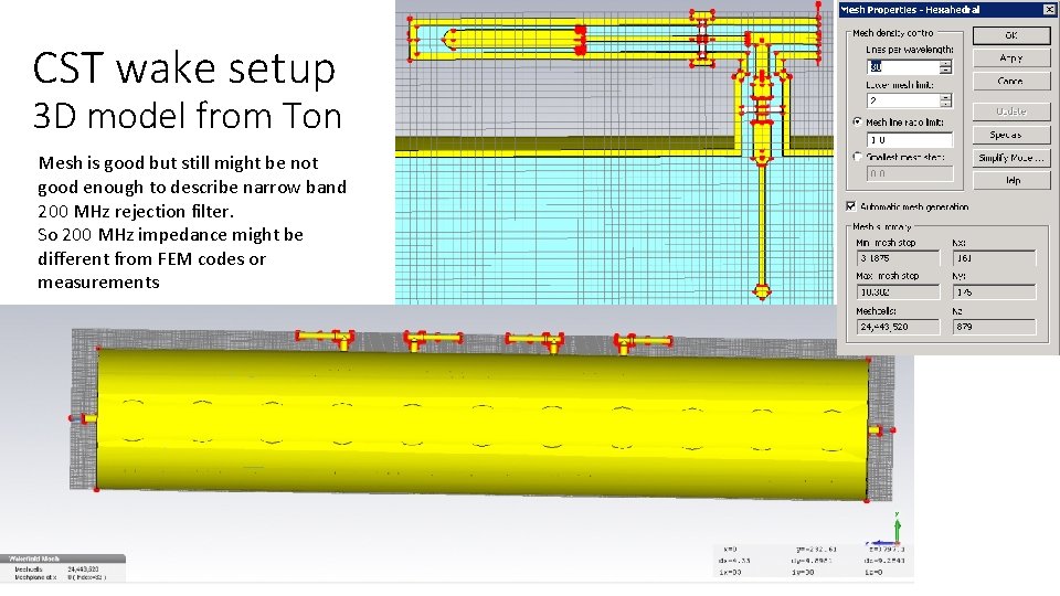 CST wake setup 3 D model from Ton Mesh is good but still might