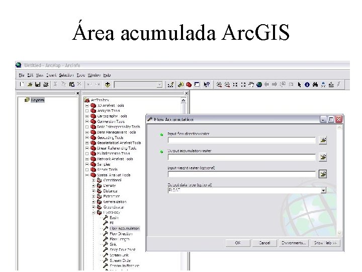 Área acumulada Arc. GIS Área acumulada Arc. GIS