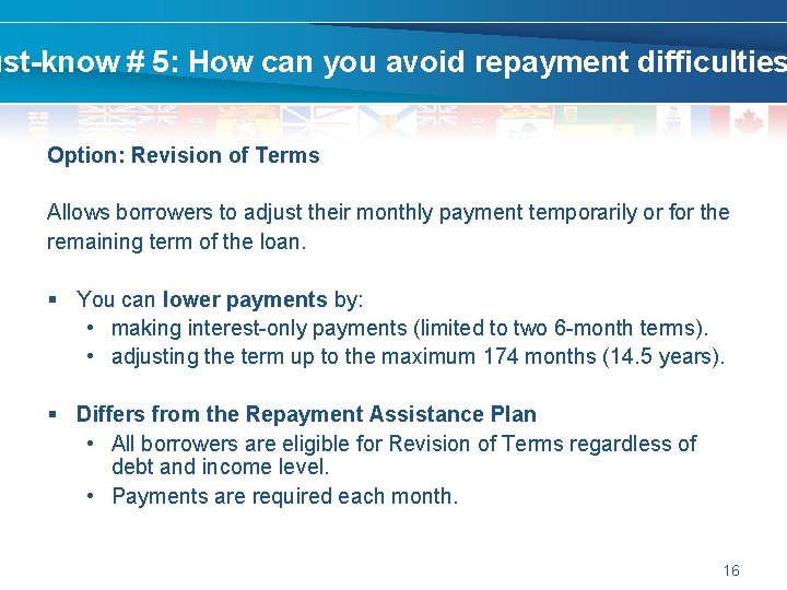 ust-know # 5: How can you avoid repayment difficulties Option: Revision of Terms Allows