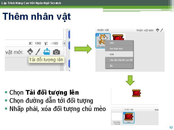 Lập Trình Nâng Cao Với Ngôn Ngữ Scratch Thêm nhân vật § Chọn Tải Lập Trình Nâng Cao Với Ngôn Ngữ Scratch Thêm nhân vật § Chọn Tải
