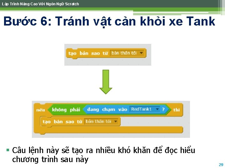 Lập Trình Nâng Cao Với Ngôn Ngữ Scratch Bước 6: Tránh vật cản khỏi Lập Trình Nâng Cao Với Ngôn Ngữ Scratch Bước 6: Tránh vật cản khỏi
