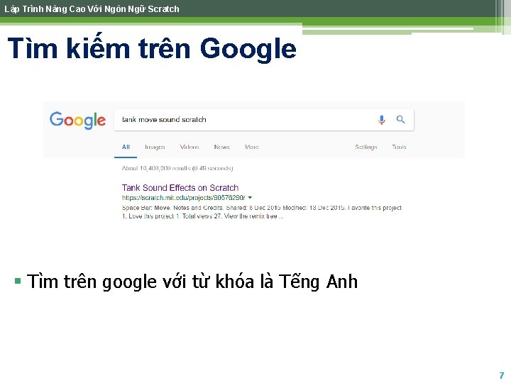 Lập Trình Nâng Cao Với Ngôn Ngữ Scratch Tìm kiếm trên Google § Tìm Lập Trình Nâng Cao Với Ngôn Ngữ Scratch Tìm kiếm trên Google § Tìm