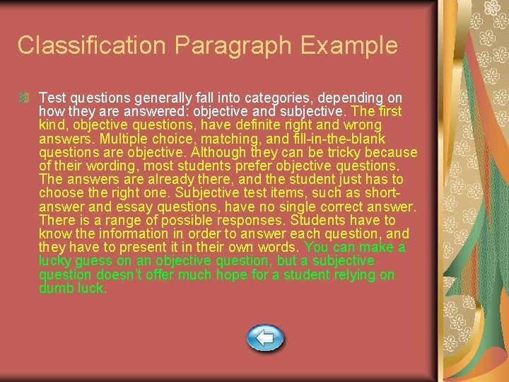 Classification Paragraph Example Test questions generally fall into categories, depending on how they are