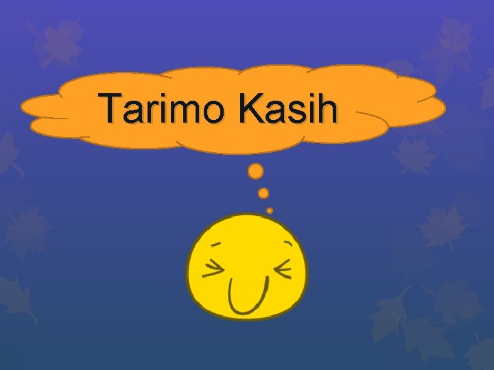 Tarimo Kasih 