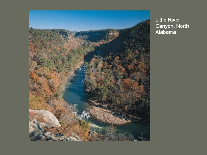 Little River Canyon, North Alabama 