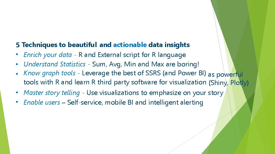 5 Techniques to beautiful and actionable data insights • Enrich your data - R