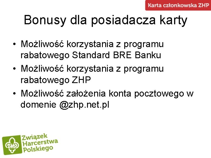 Bonusy dla posiadacza karty • Możliwość korzystania z programu rabatowego Standard BRE Banku •