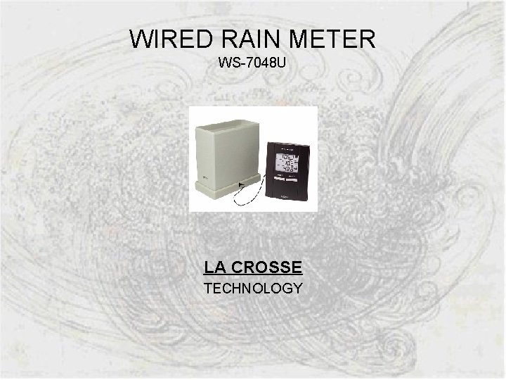 WIRED RAIN METER WS-7048 U LA CROSSE TECHNOLOGY 