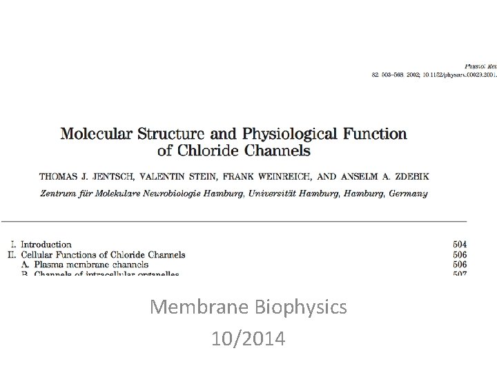 Membrane Biophysics 10/2014 