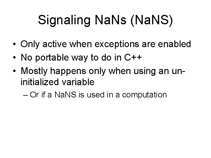 Signaling Na. Ns (Na. NS) • Only active when exceptions are enabled • No