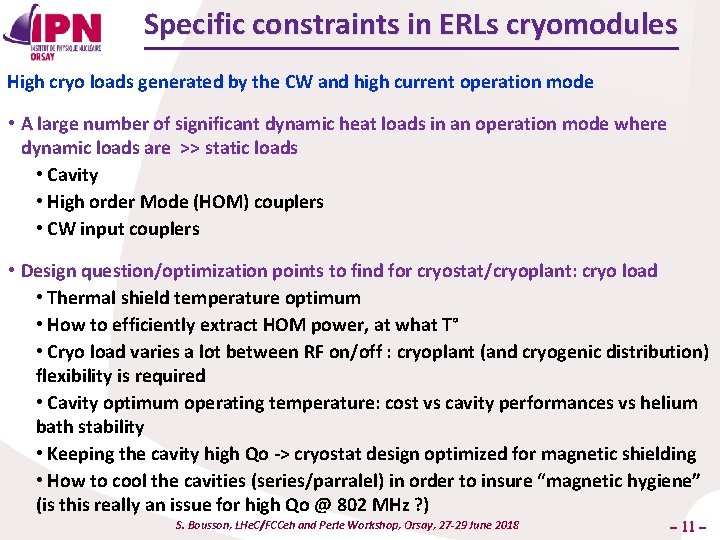 Specific constraints in ERLs cryomodules High cryo loads generated by the CW and high