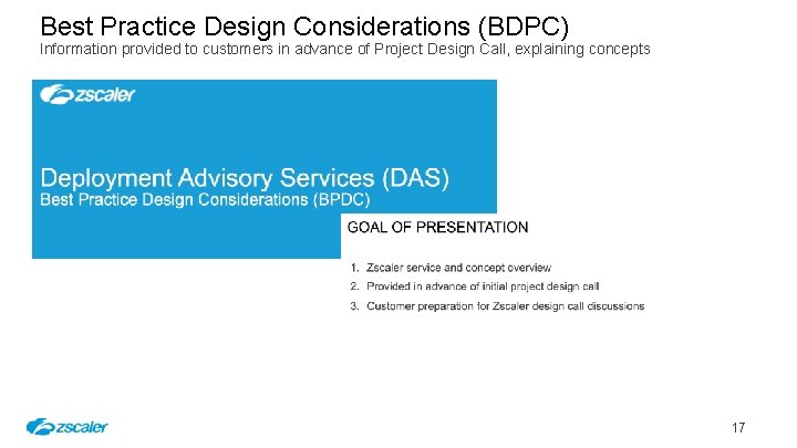 Best Practice Design Considerations (BDPC) Information provided to customers in advance of Project Design