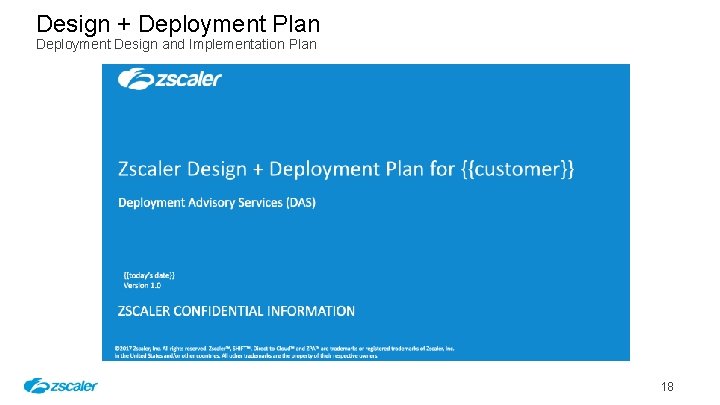 Design + Deployment Plan Deployment Design and Implementation Plan 18 