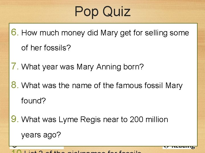 Pop Quiz 6. How much money did Mary get for selling some of her