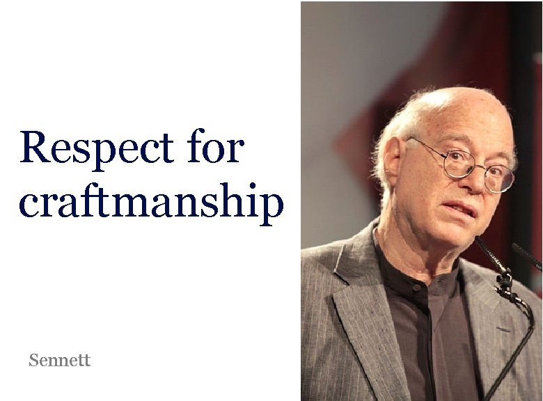 Respect for craftmanship Sennett Laurent Ledoux 63 Respect for craftmanship Sennett Laurent Ledoux 63