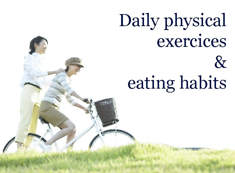 Daily physical exercices & eating habits Laurent Ledoux 64 Daily physical exercices & eating habits Laurent Ledoux 64