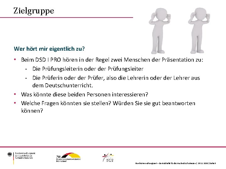 Zielgruppe Wer hört mir eigentlich zu? • Beim DSD I PRO hören in der