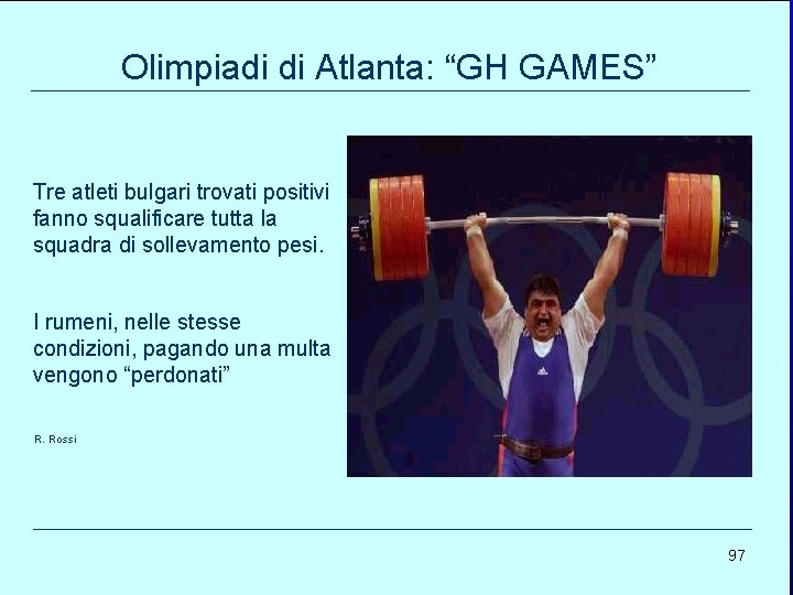 Olimpiadi di Atlanta: “GH GAMES” Tre atleti bulgari trovati positivi fanno squalificare tutta la