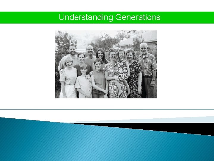 Understanding Generations 