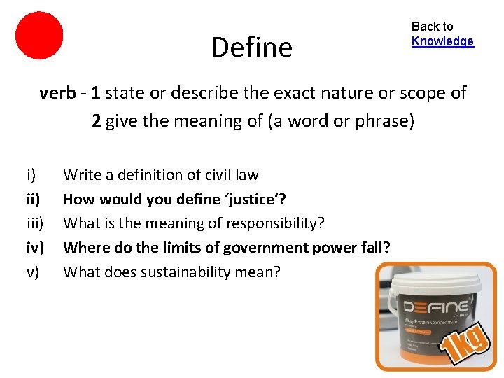 Define Back to Knowledge verb - 1 state or describe the exact nature or