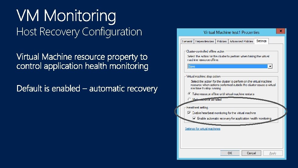 Host Recovery Configuration 