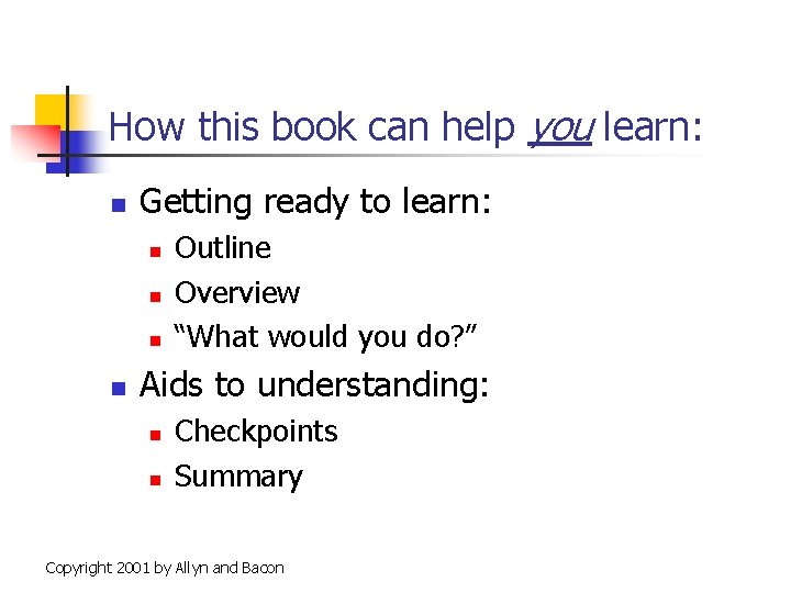 How this book can help you learn: n Getting ready to learn: n n