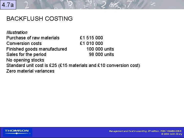 4. 7 a BACKFLUSH COSTING Illustration Purchase of raw materials £ 1 515 000
