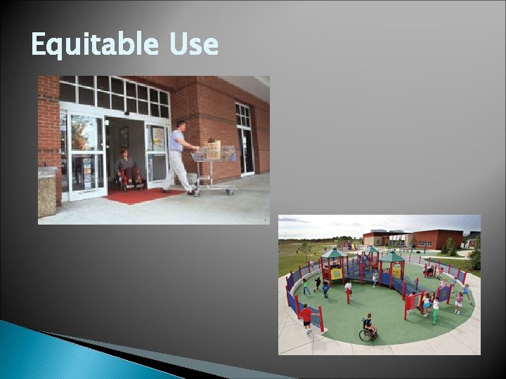 Equitable Use Equitable Use