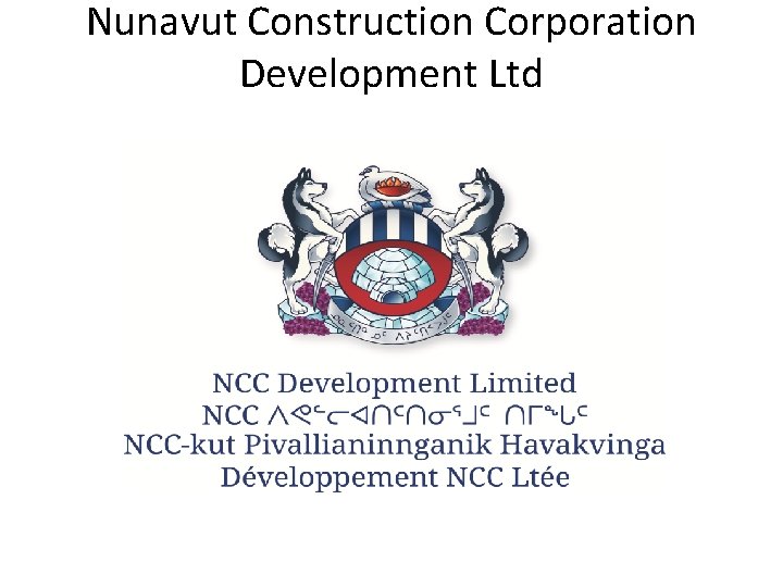 Nunavut Construction Corporation Development Ltd 