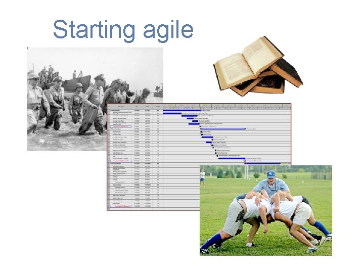 Starting agile 