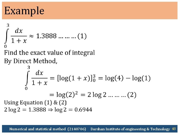 Example Numerical and statistical method (2140706) Darshan Institute of engineering & Technology 43 
