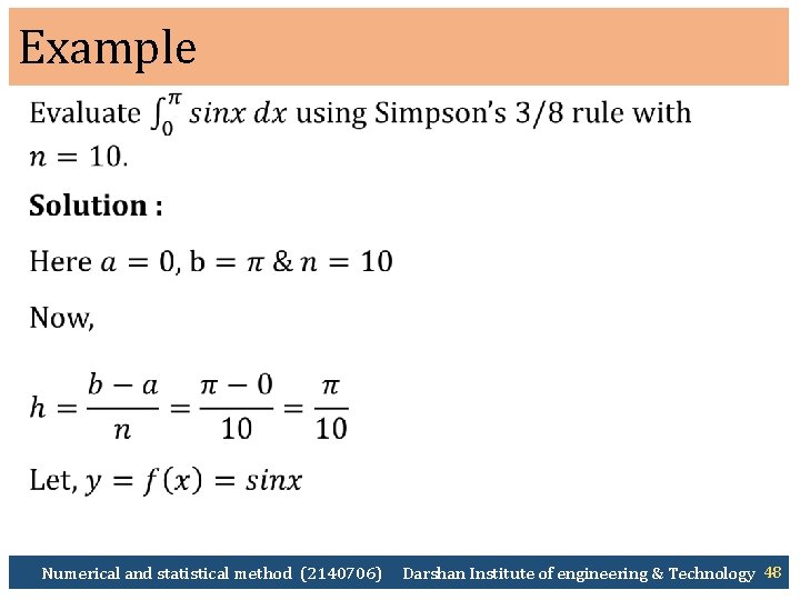 Example Numerical and statistical method (2140706) Darshan Institute of engineering & Technology 48 