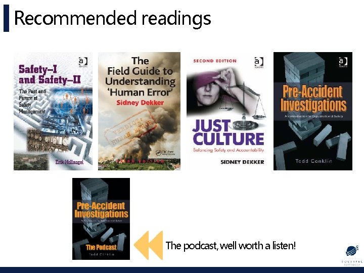 Recommended readings The podcast, well worth a listen! 