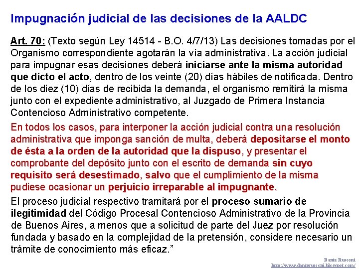 Impugnación judicial de las decisiones de la AALDC Art. 70: (Texto según Ley 14514