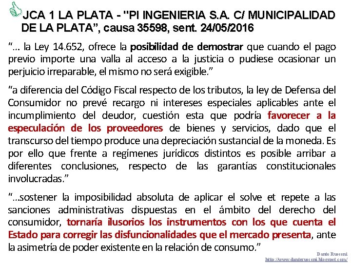  JCA 1 LA PLATA - "PI INGENIERIA S. A. C/ MUNICIPALIDAD DE LA