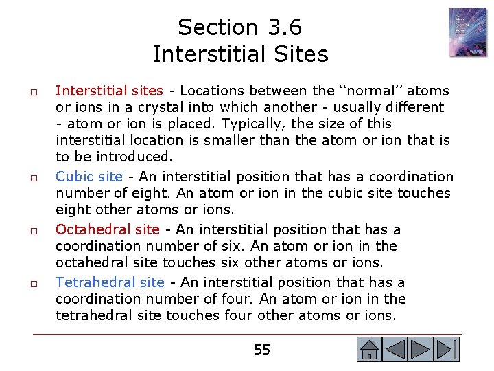 Section 3. 6 Interstitial Sites o o Interstitial sites - Locations between the ‘‘normal’’