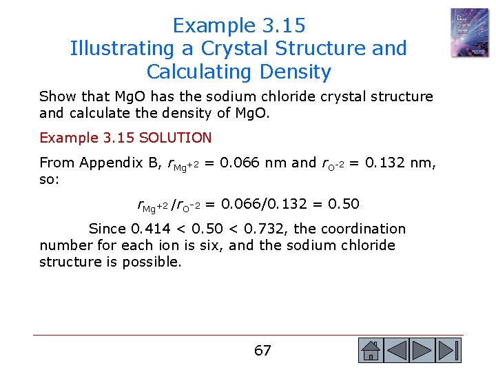 Example 3. 15 Illustrating a Crystal Structure and Calculating Density Show that Mg. O