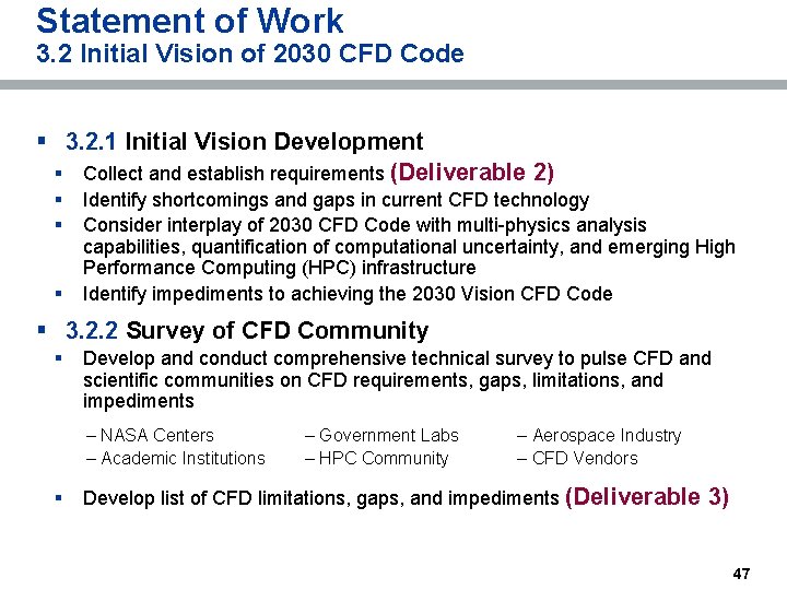 Statement of Work 3. 2 Initial Vision of 2030 CFD Code § 3. 2.