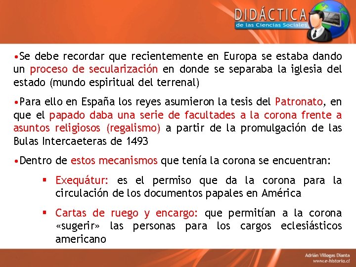  • Se debe recordar que recientemente en Europa se estaba dando un proceso