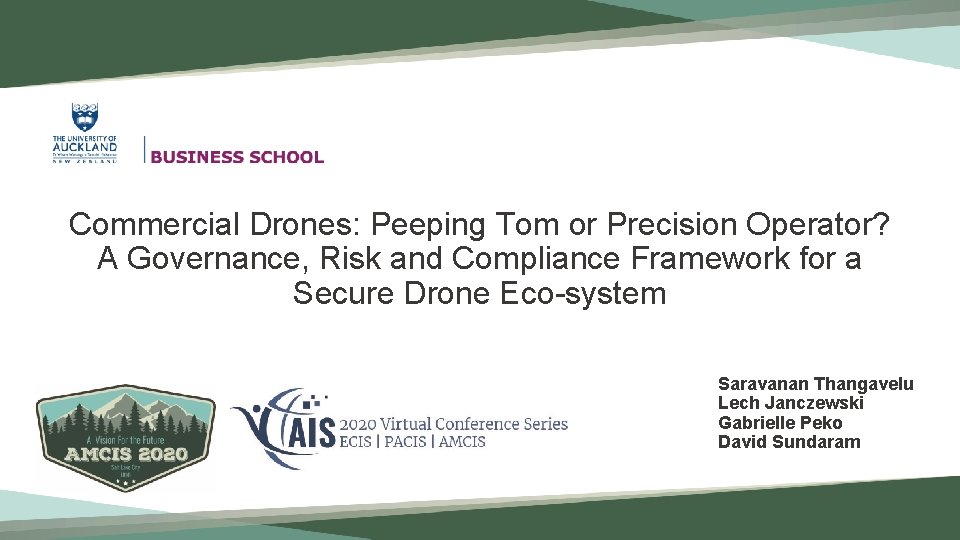 Commercial Drones: Peeping Tom or Precision Operator? A Governance, Risk and Compliance Framework for