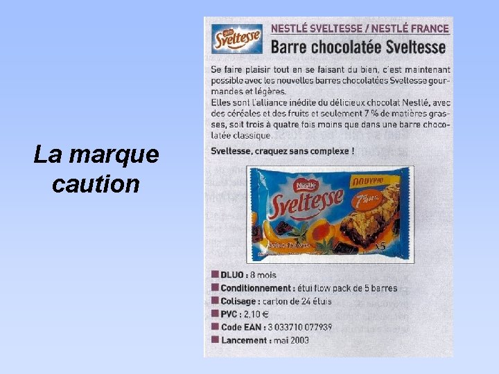 La marque caution 