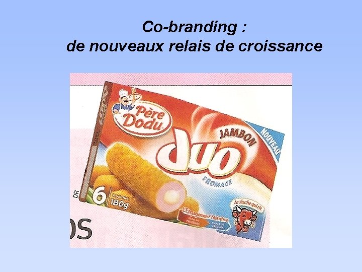 Co-branding : de nouveaux relais de croissance 