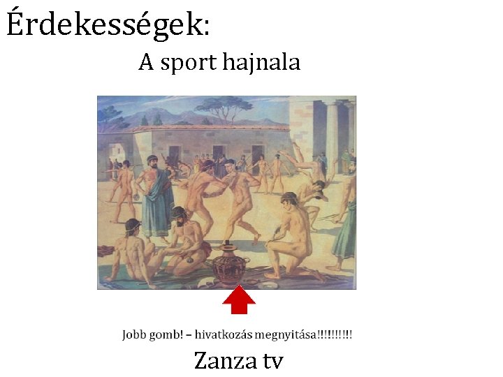 Érdekességek: A sport hajnala Zanza tv Érdekességek: A sport hajnala Zanza tv