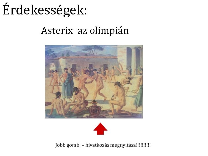 Érdekességek: Asterix az olimpián Érdekességek: Asterix az olimpián