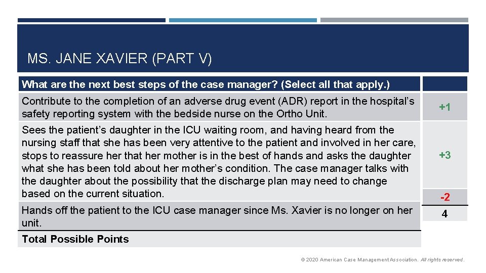 MS. JANE XAVIER (PART V) What are the next best steps of the case