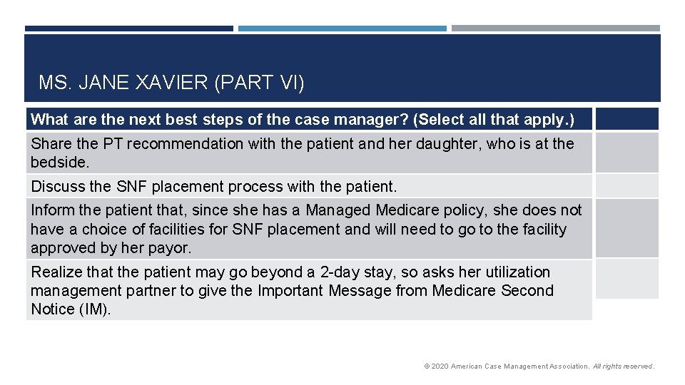 MS. JANE XAVIER (PART VI) What are the next best steps of the case